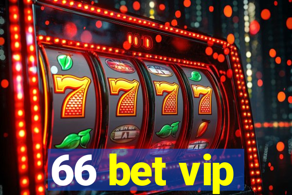 66 bet vip